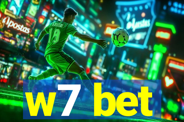 w7 bet